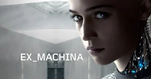 Ex Machina